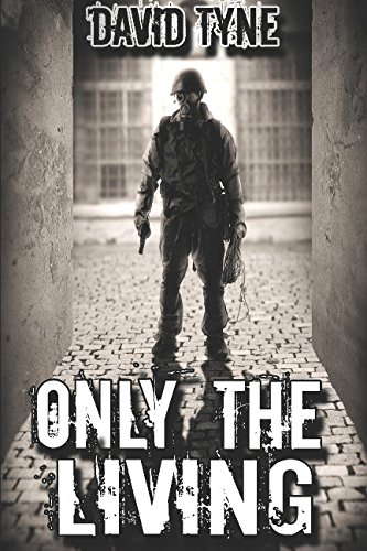 Only The Living (Lost Survival Series) poster