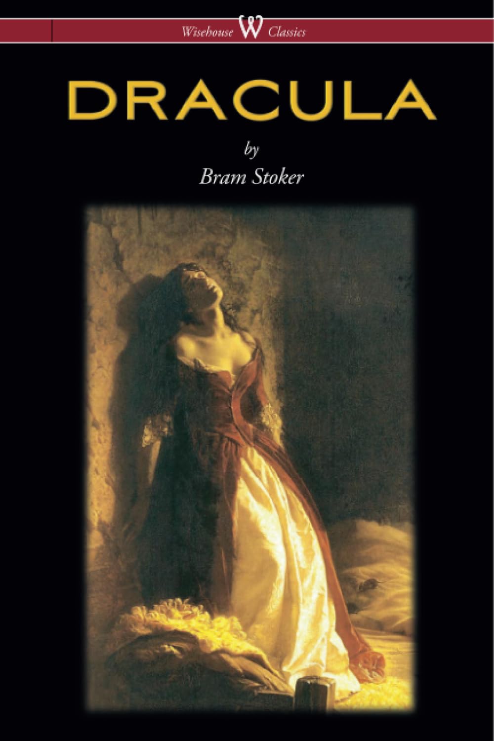 Dracula (Wisehouse Classics - The Original 1897 Edition) poster