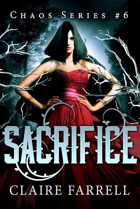 Sacrifice (Chaos Book 6) poster