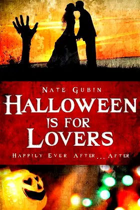 Halloween Is For Lovers poster