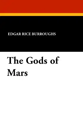 The Gods of Mars poster