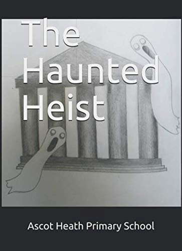 The Haunted Heist poster