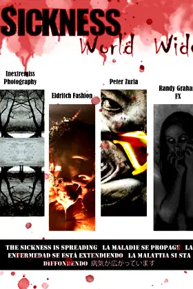 Sickness World Wide: A horror photography collective poster