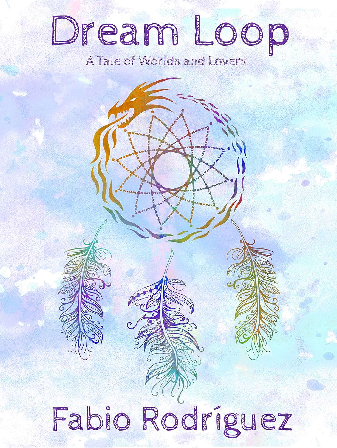Dream Loop: A Tale of Worlds and Lovers poster