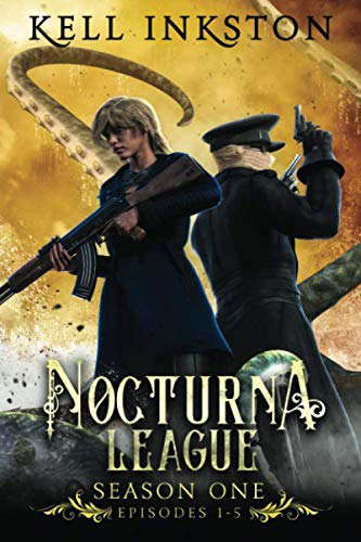 Nocturna League: Season One (Episodes 1-5) poster