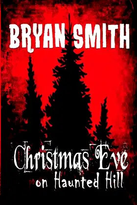 Christmas Eve on Haunted Hill poster