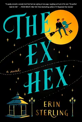 The Ex Hex: A Novel (The Graves Glen Series, 1) poster
