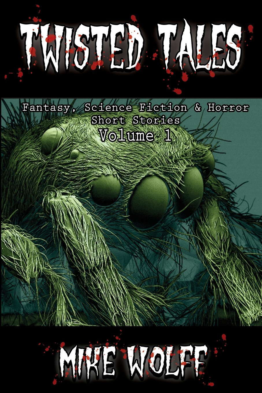 Twisted Tales: Fantasy, Science Fiction and Horror Stories poster