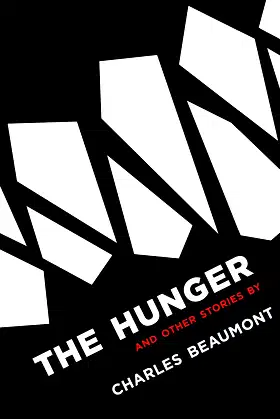 The Hunger and Other Stories poster
