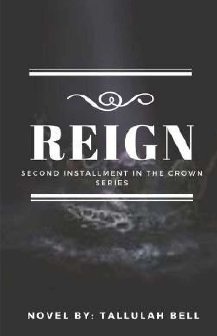 REIGN (The Crown Series) poster