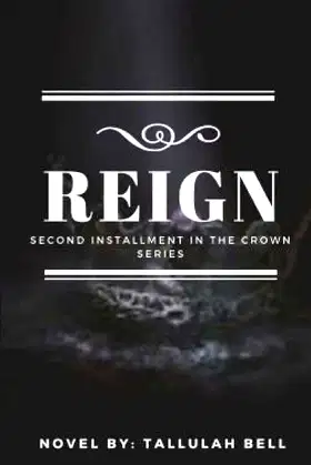 REIGN (The Crown Series) poster