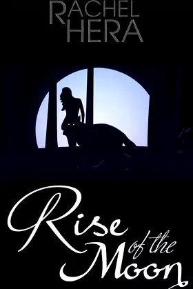 Rise of the Moon (Moonlit Series Book 1) poster
