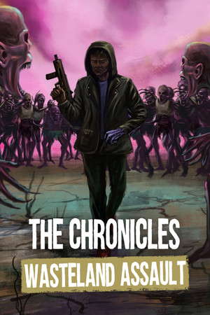The Chronicles: Wasteland Assault poster