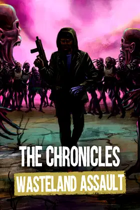 The Chronicles: Wasteland Assault poster