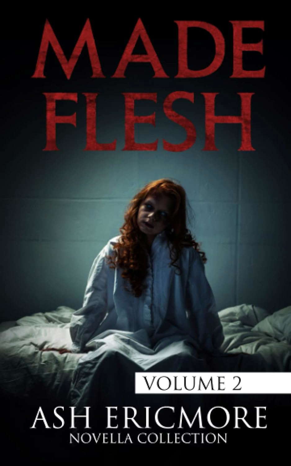Made Flesh: Volume 2 poster