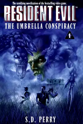 The Umbrella Conspiracy (Resident Evil #1) poster