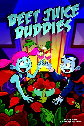 Beet Juice Buddies (Monster Heroes) poster