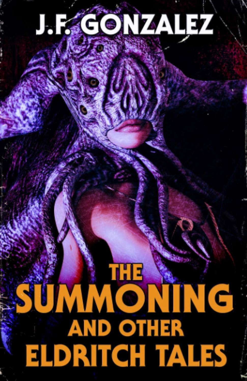 The Summoning and Other Eldritch Tales poster