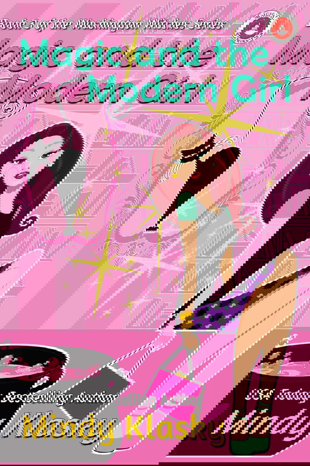 Magic and the Modern Girl (Washington Witches (Magical Washington) Book 3) poster