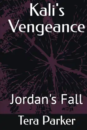 Kali's Vengeance: Jordan's Fall poster