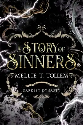 A Story of Sinners: Darkest Dynasty Book Two poster