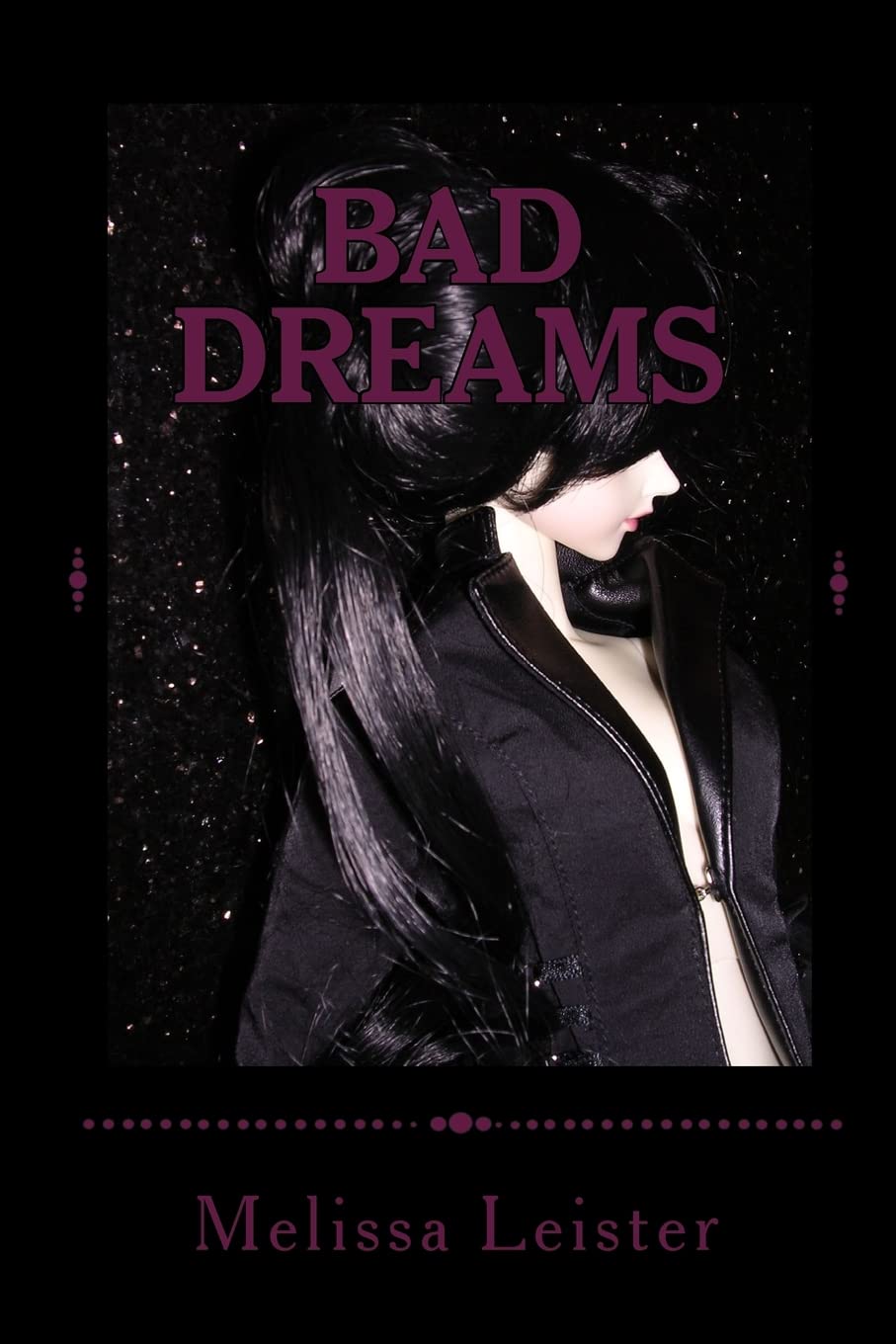 Bad Dreams: Natasha Carmichael Series: Book Three poster