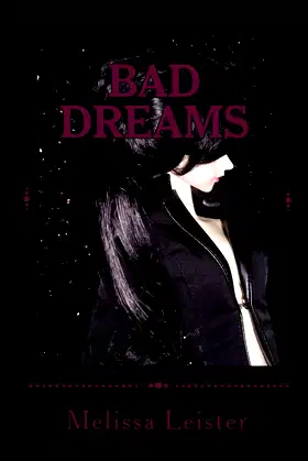Bad Dreams: Natasha Carmichael Series: Book Three poster