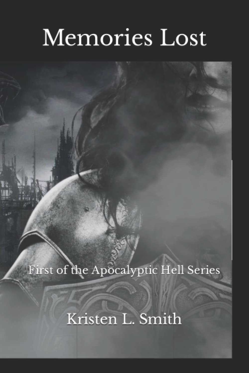 Memories Lost: First of the Apocalyptic Hell Series poster