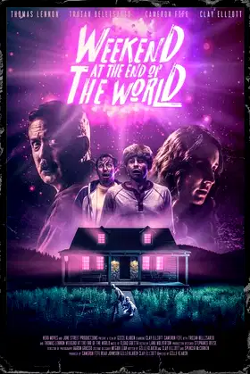 Weekend at the End of the World poster