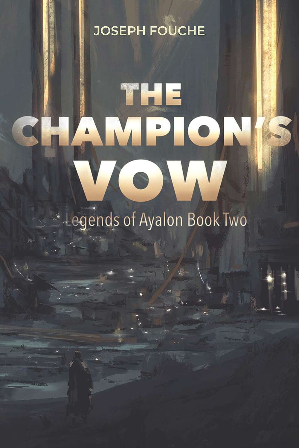 The Champion's Vow: Legends of Ayalon Book 2 poster