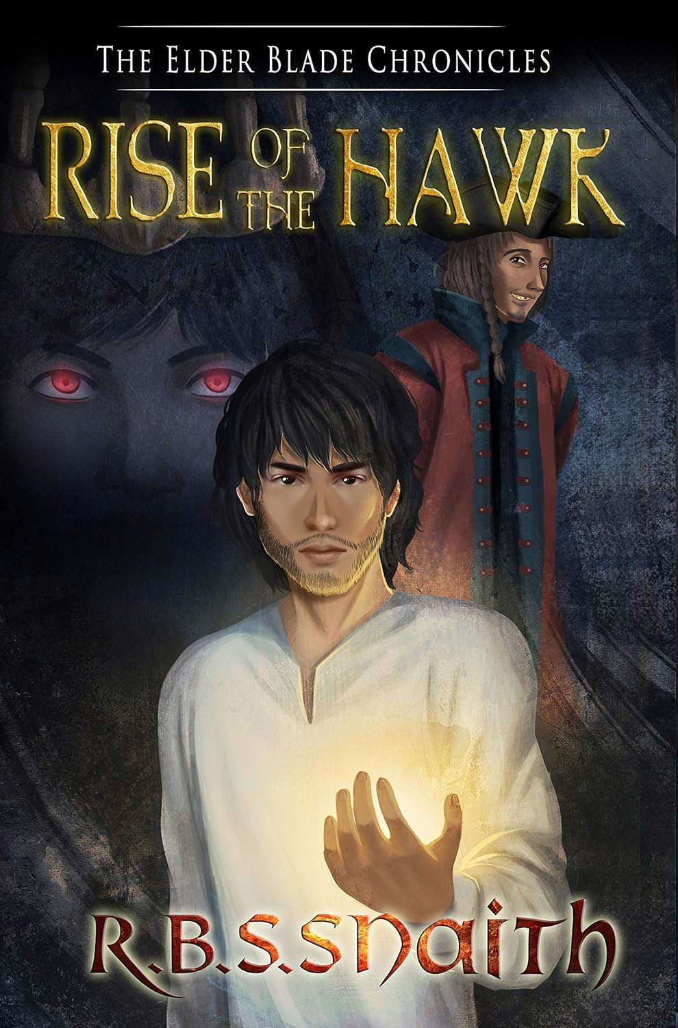 Rise of the Hawk (The Elder Blade Chronicles Book 3) poster