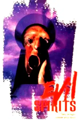 Evil Spirits poster