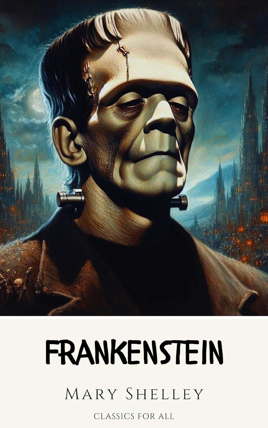 Frankenstein: The Timeless Gothic Classic Reimagined for Today's Readers poster