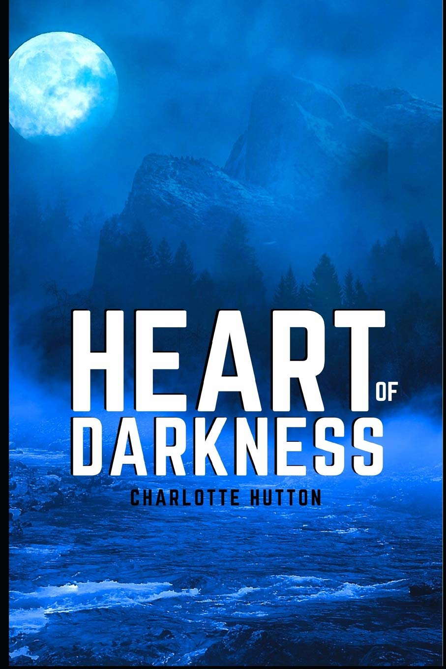 Heart of Darkness: New Edition - Heart of Darkness by Joseph Conrad poster