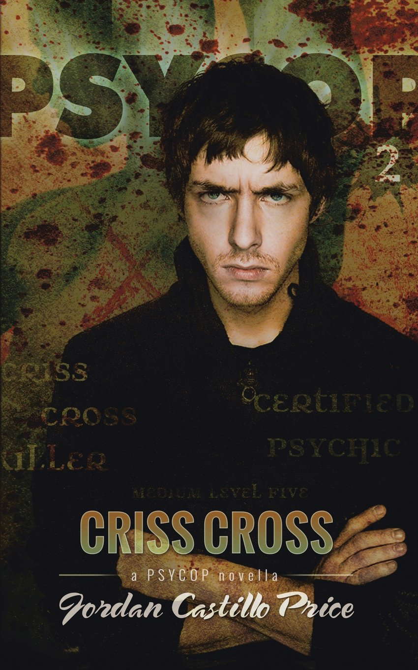 Criss Cross: A PsyCop Novella poster