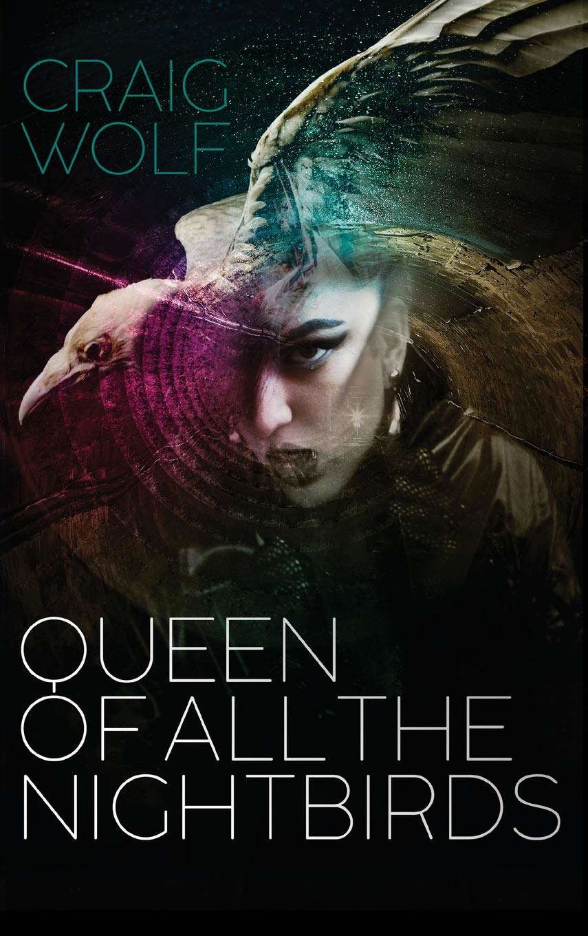 Queen of All the Nightbirds poster