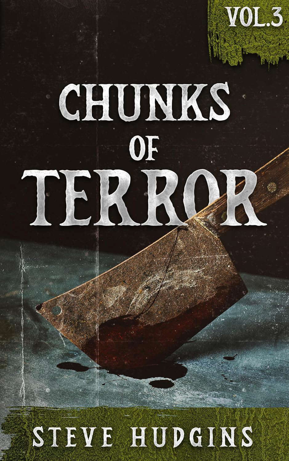 Chunks of Terror Vol. 3 (23 Tales of Terror) poster