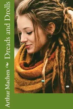 Dreads and Drolls poster