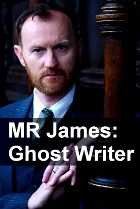 M.R. James: Ghost Writer poster