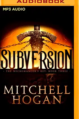 Subversion (The Necromancer's Key, 3) poster