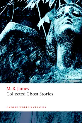 Collected Ghost Stories (Oxford World's Classics) poster