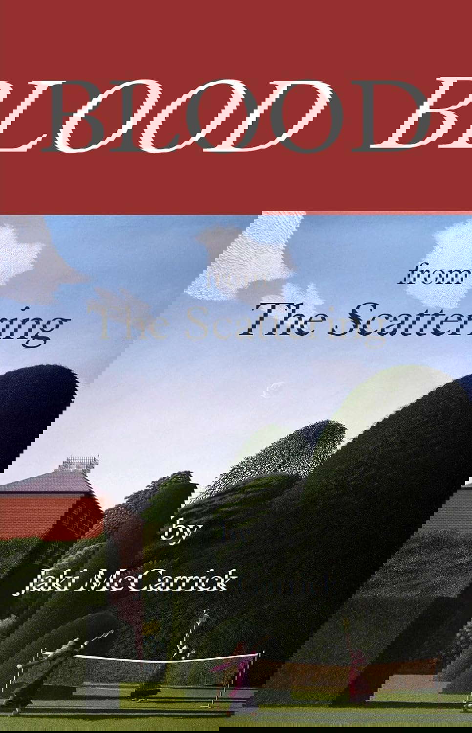 Blood: from the Scattering poster