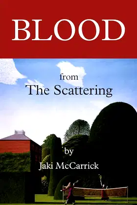 Blood: from the Scattering poster