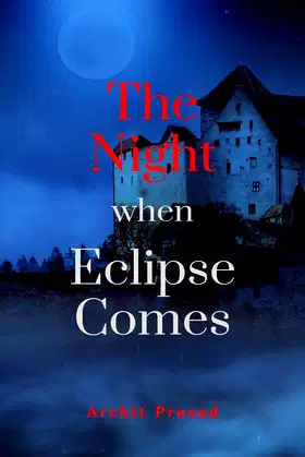 The Night When Eclipse Comes poster
