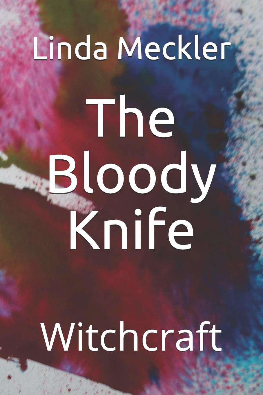 The Bloody Knife: Witchcraft (The Shoe Mystery Series) poster