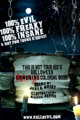 This is NOT Your Kid's Halloween Cowering... er... Coloring Book! poster