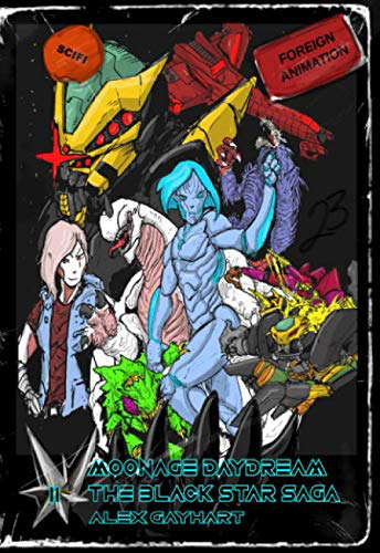 The Black Star Saga Vol. 2 - Moonage Daydream poster
