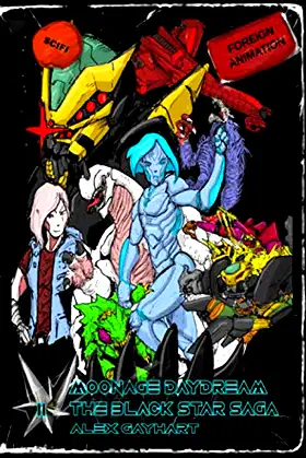 The Black Star Saga Vol. 2 - Moonage Daydream poster