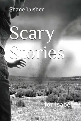 Scary Stories: for Isabel poster