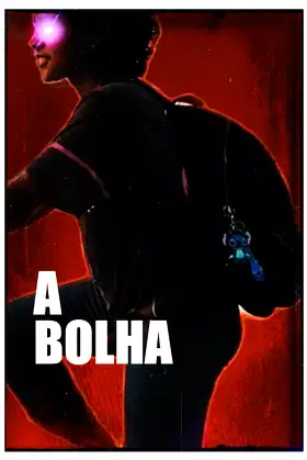 A Bolha poster